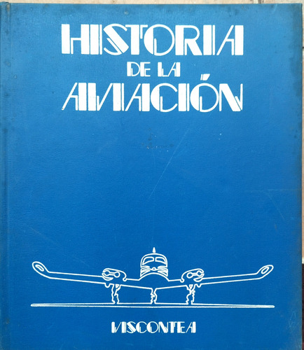 Historia De La Aviación 