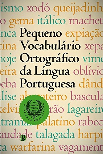 Pequeno vocabulário da língua portuguesa, de Academia Brasileira de Letras. Editora Grupo Editorial Global, capa mole em português, 2011