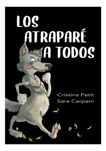 Libro Los Atrapare A Todos