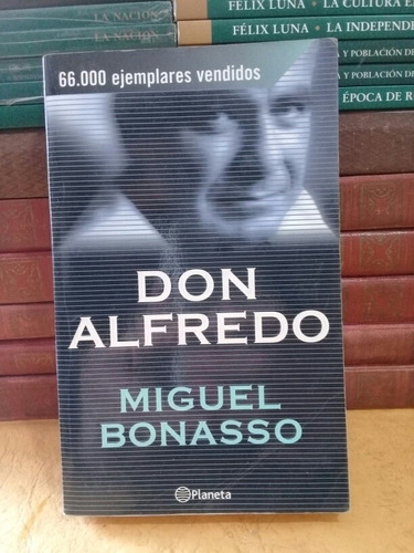 Don Alfredo - Miguel Bonasso 