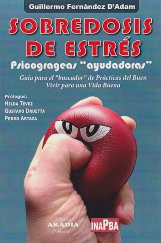 Libro Sobredosis De Estres  De Guillermo Fernández D'adam Ed