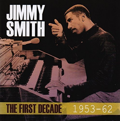 Smith Jimmy First Decade 1953-62 Usa Import Cd X 4 Nuevo