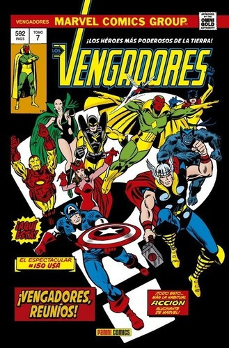 Marvel Gold Los Vengadores 7 ¡vengadores Reuníos! -, De George Pérez - Jim Shooter - Steve Englehart - Gerry Way. Editorial Marvel