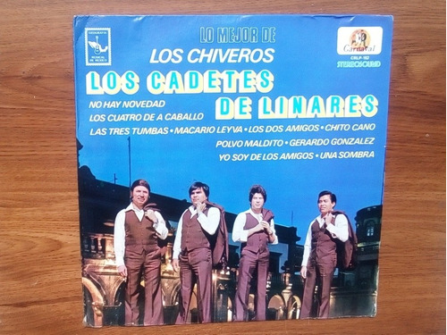 Los Chiveros. Lo Mejor De Los Cadetes De Linares. Disco Lp