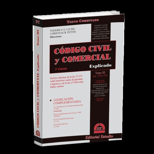 Codigo Civil Y Comercial Explicado Vol. 3 2da Edicion 2021 -