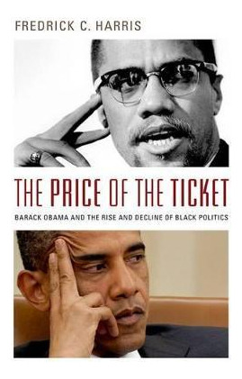 Libro The Price Of The Ticket : Barack Obama And Rise And...