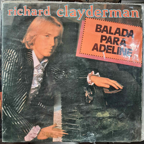 Vinilo Richard Clayderman Balada Para Adeline Cl2
