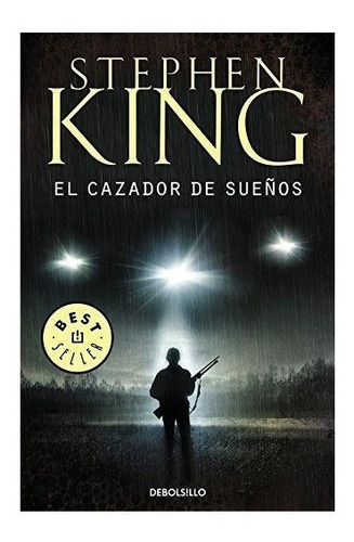 El Cazador De Suenos : Stephen King 