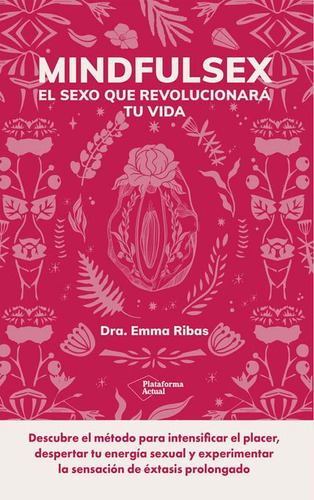 Mindfulsex - Ribas, Dra. Emma