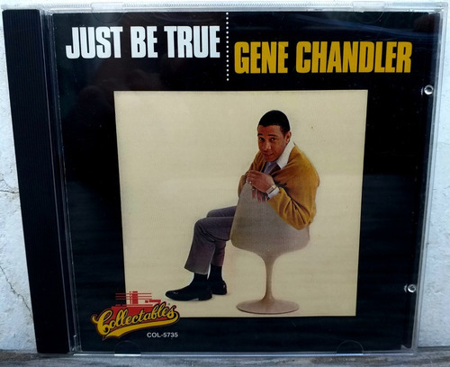 Gene Chandler - Just Be True - Cd Made Usa 1996 - Soul R&b