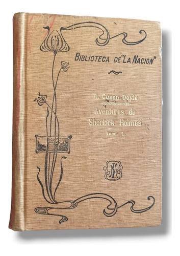 Las Aventuras De Sherlock Holmes Tomo 1 Impreso Año 1909