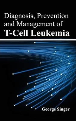 Libro Diagnosis, Prevention And Management Of T-cell Leuk...