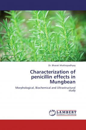 Libro Characterization Of Penicillin Effects In Mungbean ...