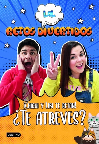 Lol Retos Divertidos. ¡chiqui Y Libi Te Retan! ¿te Atreves?