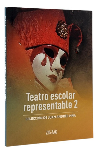 Teatro Escolar Representable 2 - Juan Andrés Piña