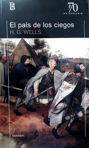 El Pais De Los Ciegos - H.g. Wells