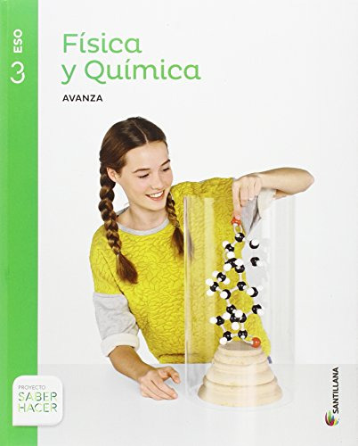 Fisica Y Quimica Serie Avanza 3 Eso Saber Hacer - 9788468019