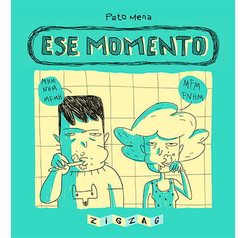 Ese Momento, De Mena, Pato. Editorial Planeta Cómic, Tapa Dura En Español
