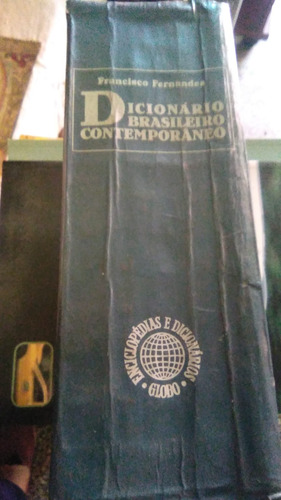 Dicionário Brasileiro Contemporáneo. Francisco Fernandes