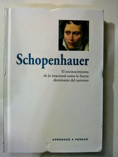 Schopenhauer - Aprender A Pensar