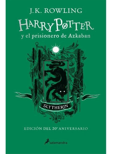 Harry Potter Y El Prisionero De Azkaban (edición Slytherin)