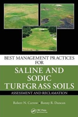 Best Management Practices For Saline And Sodic Turfgrass ...