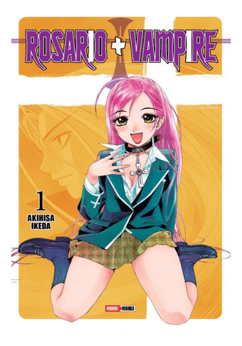 Rosario + Vampire Vol 01 - Panini Argentina 