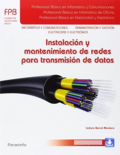 Instalacion Y Mantenimiento De Redes Para Transmision De Dat