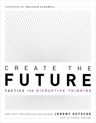 Libro Create The Future: Tactics For Disruptive Thinking