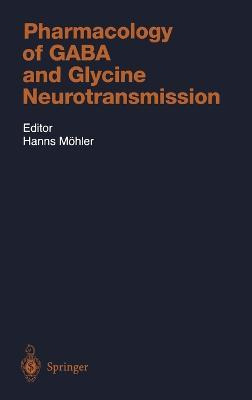 Libro Pharmacology Of Gaba And Glycine Neurotransmission ...