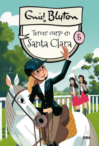 Santa Clara 5. Tercer Curso En Santa Clara (libro Original)