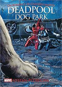 Deadpool - Dog Park