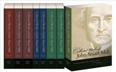The Collected Works Of John Stuart Mill: V. 1-10 - John S...