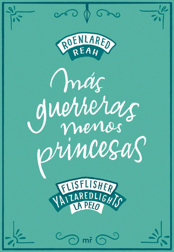 Libro Más Guerreras, Menos Princesas - Vv.aa.