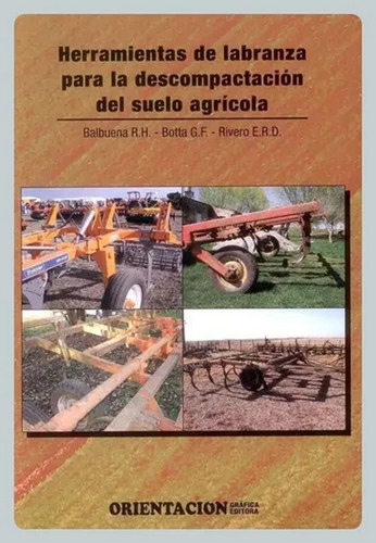 Sembradoras Generalidades Desempeño + Herramientas Labranza
