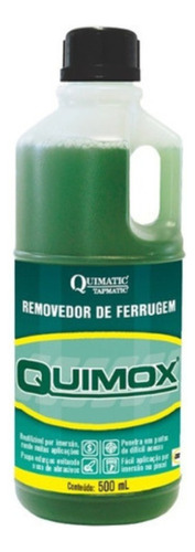 Quimox Removedor De Ferrugem 500 Ml Quimatic Tapmatic