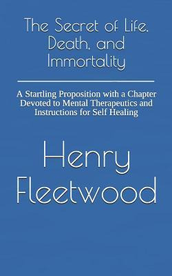 Libro The Secret Of Life, Death, And Immortality : A Star...