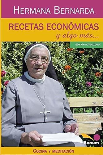 Libro : Recetas Economicas Y Algo Mas... Las Recetas De La 