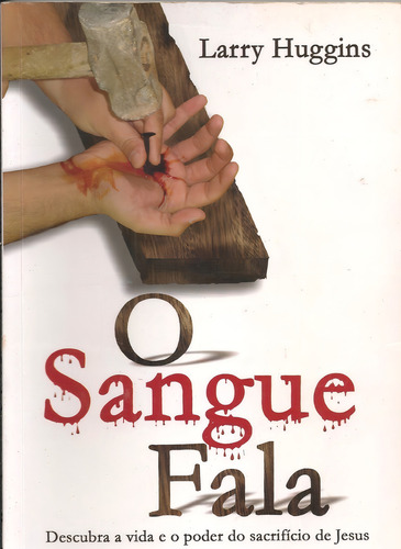 O Sangue Fala, De F. E. Marsh. Editora Graça Editorial Em Português