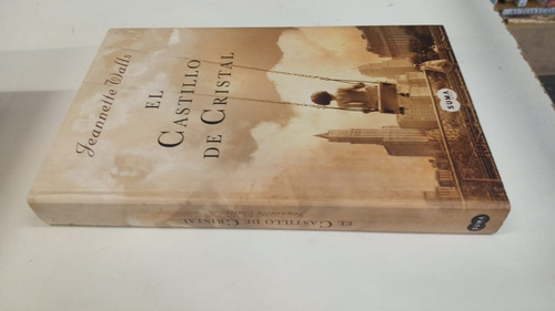El Castillo De Cristal - Jeannette Walls - Formato Grande (Usado)