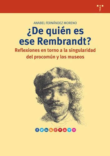 De Quién Es Ese Rembrandt?, Fernández Moreno, Trea