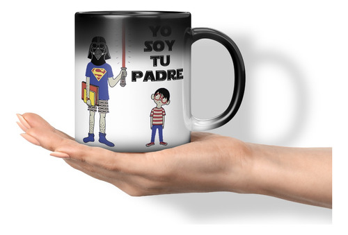 Taza Magica Cambia Color Dia Del Padre Yo Soy Tu Padre