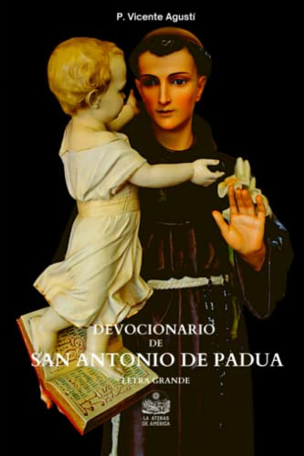 Devocionario De San Antonio De Padua Por El P Vicente Agusti