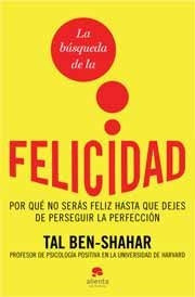 La Busqueda De La Felicidad