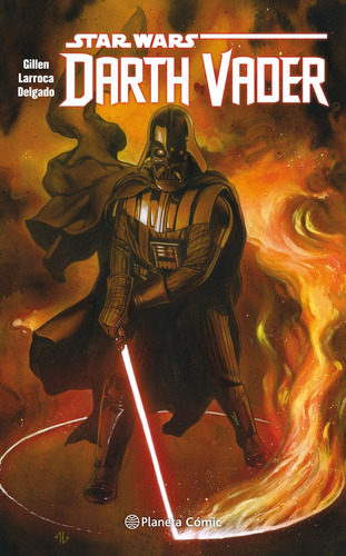 Star Wars Darth Vader Tomo 02/04, De Gillen - Larroca - Delgado. Editorial Planeta Cómic, Tapa Blanda En Español