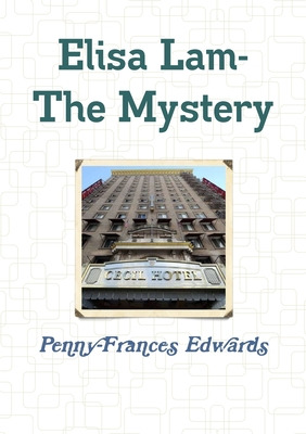 Libro Elisa Lam- The Mystery - Edwards, Penny