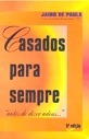 Casados Para Sempre - Jairo De Paula