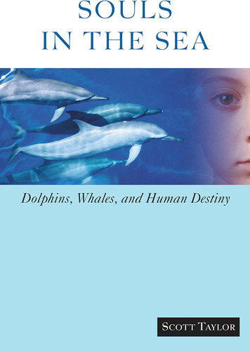 Libro: Souls In The Sea: Dolphins, Whales, And Human