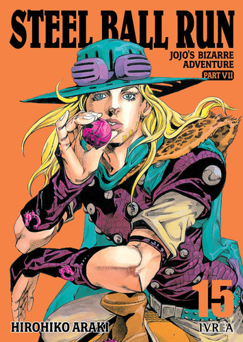Jojo's Bizzarre Adventure Parte 7: Steel Ball Run #11, De Araki Hitohiko. Serie Jojo's Bizzarre Adventure, Vol. 15. Editorial Ivrea España, Tapa Blanda, Edición 1 En Español, 2023
