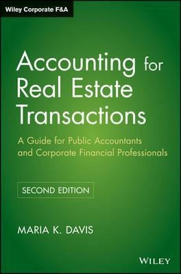 Accounting For Real Estate Transactions - Maria K. Davis